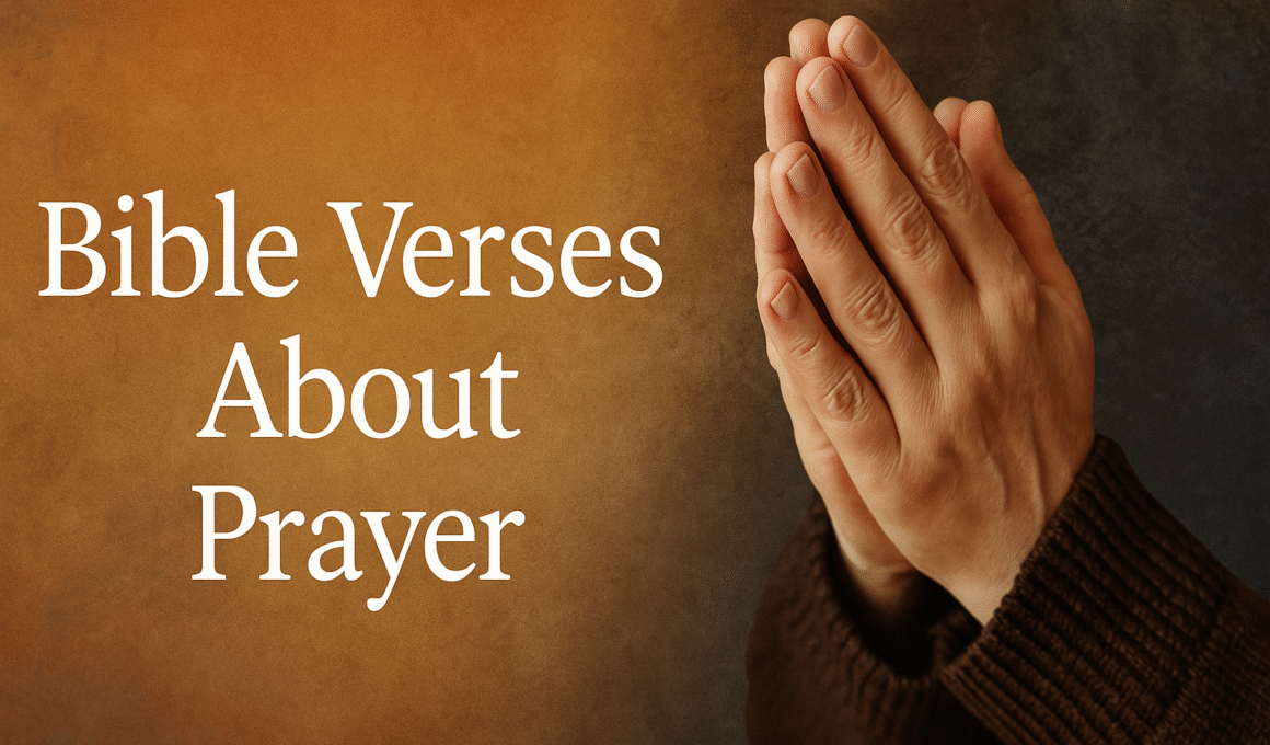 Bible Verses About Prayer 2025