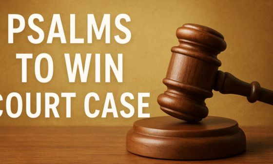 Psalms to Win Court Case