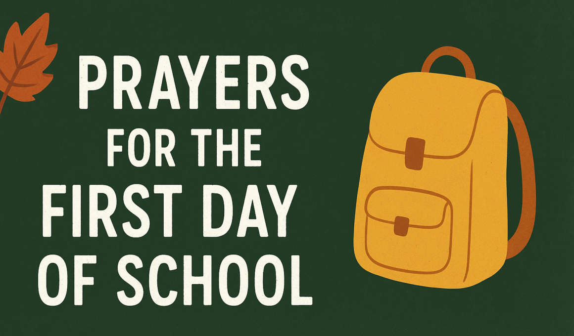 Prayer for the First Day of School with bible verses