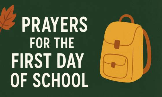 Prayer for the First Day of School with bible verses