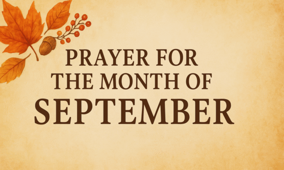Prayer for the Month of September