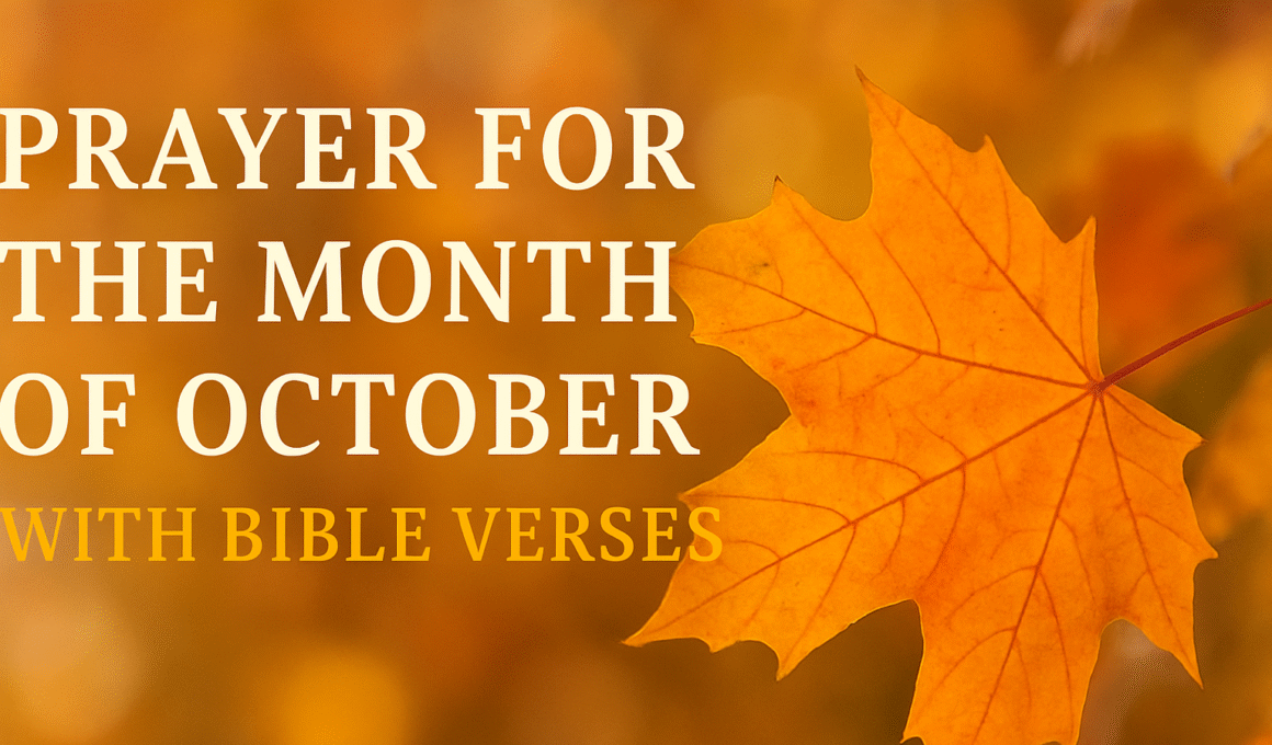 20+ Powerful Prayer for the Month of October with Bible Verses 2025