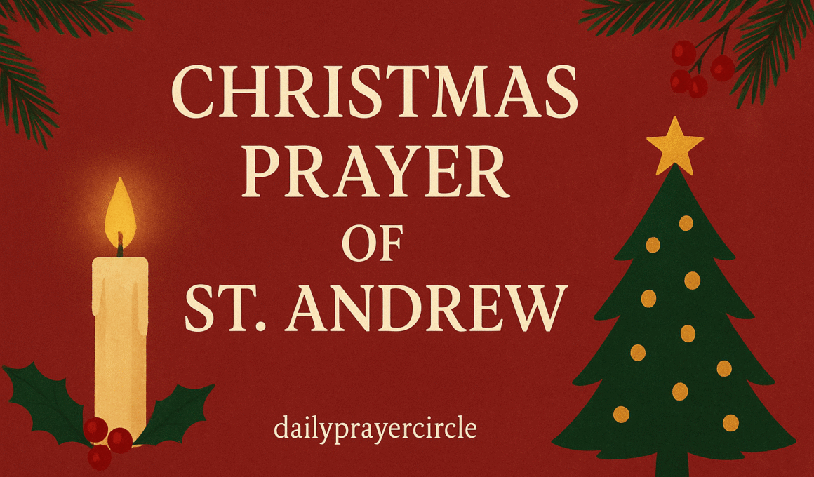 37+ Powerful Christmas Prayer of St Andrew with Scriptures 2025