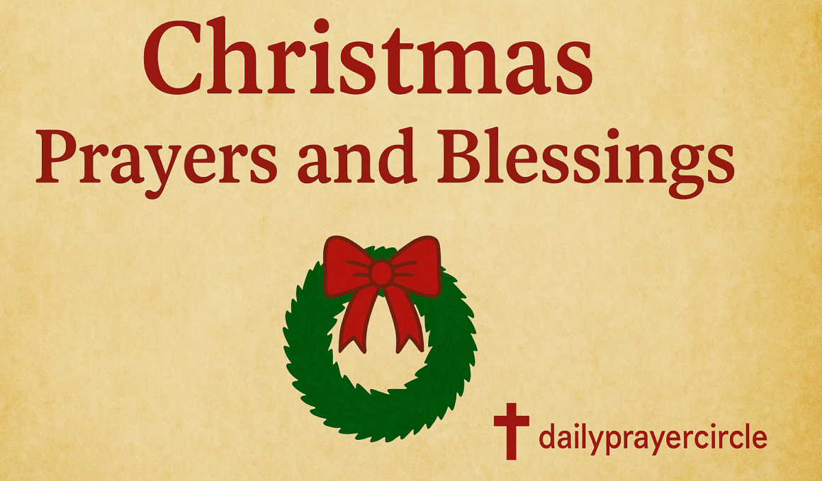31+ Amazing christmas prayers and blessings with Bible Verses 2026