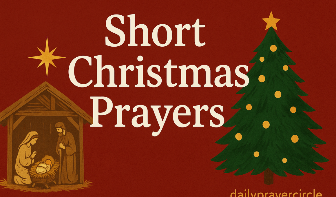 36+ Amazing Short Christmas Prayers with Scriptures 2026
