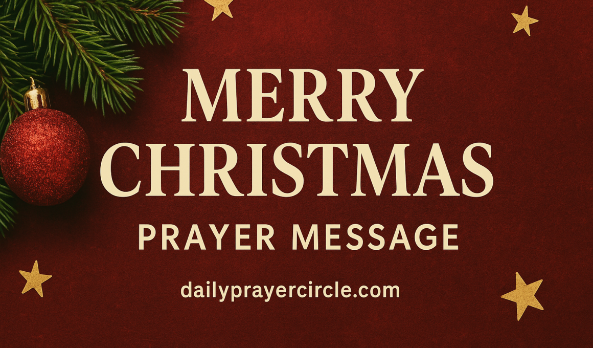 165+ Amazing Merry Christmas Prayer Messages 2026