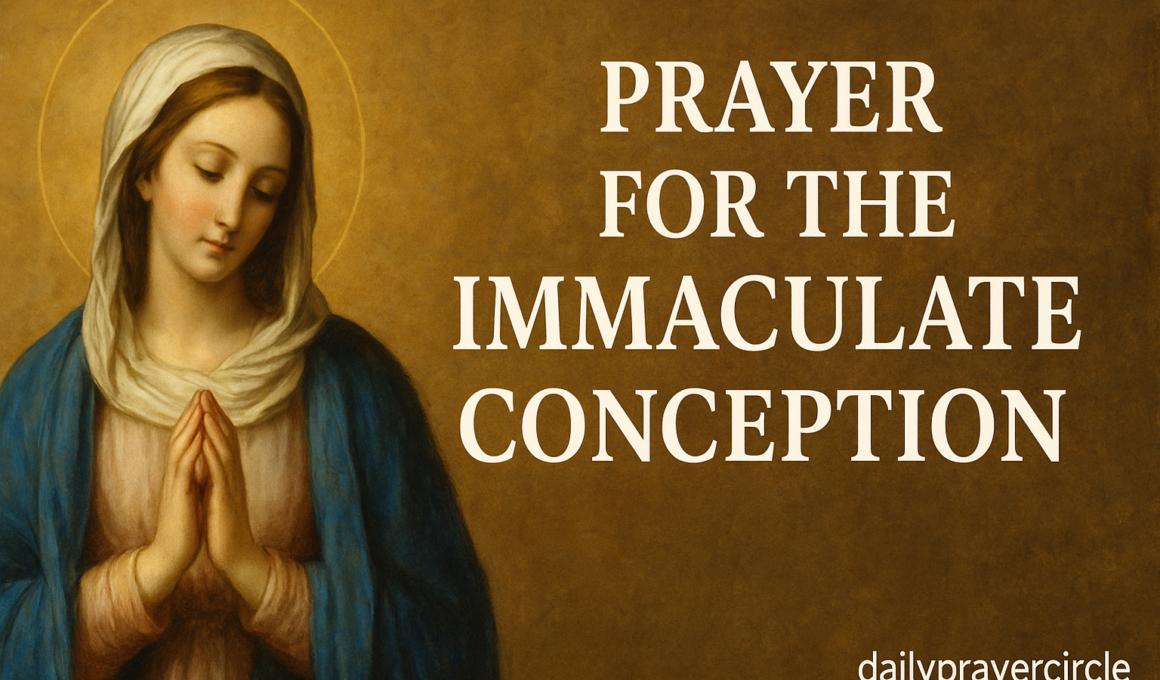 32+ Powerful Prayer for the Immaculate Conception with Scriptures 2026