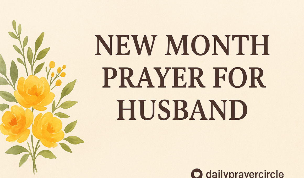 50+ Amazing New Month Prayer for Husband with Scriptures 2026